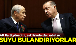 AK Parti yönetimi, eski isimlerden rahatsız! "Suyu bulandırıyorlar"