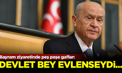 MHP-YRP bayramlaşmasında peş peşe gaflar: Devlet bey evlenseydi...