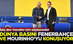 Dünya basını, Fenerbahçe ve Jose Mourinho'yu konuşuyor! İşte dev transfer için söylenenler...