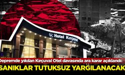 Depremde yıkılan Kırçuval Otel davasında ara karar açıklandı
