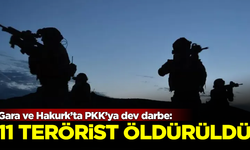 Terör örgütüne dev darbe! Gara ve Hakurk'ta 11 PKK'lı öldürüldü
