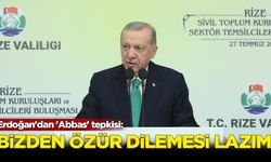 Erdoğan'dan 'Abbas' tepkisi: Bizden özür dilemesi lazım