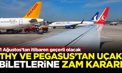 THY ve Pegasus'tan zam kararı! 1 Ağustos'tan itibaren geçerli olacak