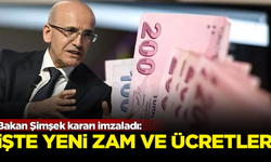 Milyonlarca çalışanı ilgilendiriyor! Hazine ve Maliye Bakanı Mehmet Şimşek kararı imzaladı: İşte yeni zam ve ücretler...