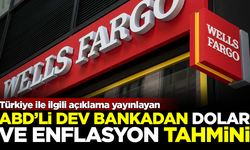ABD'li dev bankadan Türkiye ile ilgili Dolar ve enflasyon tahmini