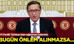 İYİ Partili Türkkan'dan sığınmacı tahmini: Bugün önlem alınmazsa...