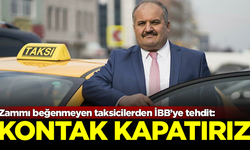 Zammı beğenmeyen taksicilerden İBB’ye tehdit: Kontak kapatırız