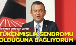 Özel'den Erdoğan yanıtı: Tükenmişlik sendromu olduğuna bağlıyorum