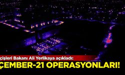 Ali Yerlikaya açıkladı: ''Çember 21'' operasyonları! 4 bin 491 kişi yakalandı