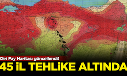 Diri Fay Haritası güncellendi! 45 ilimiz büyük deprem tehlikesi altında