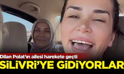 Tahliyesine karar verilen Dilan Polat'ın ailesi, Silivri'ye gidiyor