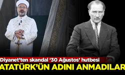 Diyanet'ten skandal 30 Ağustos hutbesi! Atatürk'ün adını anmadılar