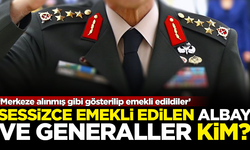 Sessizce emekli edilen albay ve generaller kim? TSK'da tasfiye mi var?