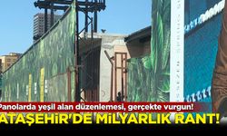 İstanbul Ataşehir'de milyarlık rant!