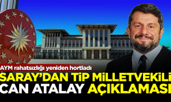 AYM rahatsızlığı yeniden hortladı! Saray'dan Can Atalay açıklaması