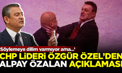 CHP Lideri Özel'den 'Alpay Özalan' açıklaması: Söylemeye dilim varmıyor ama...