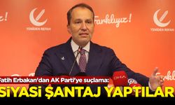 Fatih Erbakan'dan AK Parti'ye "siyasi şantaj" suçlaması