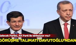 Gelecek Partisi, AK Parti ile birleşiyor mu?