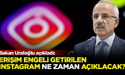 Instagram ne zaman açılacak? Bakan Uraloğlu açıkladı