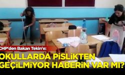 CHP'den Bakan Tekin'e: Okullarda pislikten geçilmiyor haberin var mı?