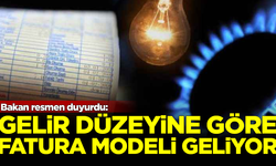 Bakan Bayraktar açıkladı: Gelir düzeyine göre fatura modeli geliyor