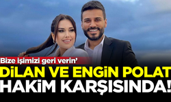 Dilan ve Engin Polat çifti hakim karşısında! Suçlamaları reddettiler