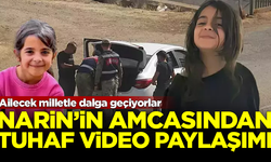 Ailecek milletle dalga geçiyorlar! Narin'in amcasından tuhaf video