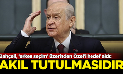 Devlet Bahçeli, ‘erken seçim’ üzerinden Özgür Özel’i hedef aldı: Telaffuz etmesi akıl tutulmasıdır