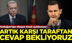 Erdoğan'dan flaş 'Beşşar Esad' açıklaması: Artık karşı taraftan cevap bekliyoruz