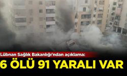 Lübnan Sağlık Bakanlığı'ndan açıklama: 6 ölü91 yaralı var!