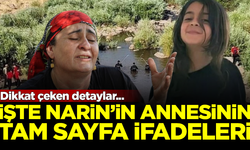 İşte Narin Güran'ın tutuklanan annesinin tam sayfa ifadesi! Yasak aşk detayı dikkat çekti