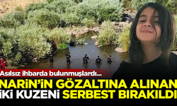 SICAK GELİŞME! Narin'in gözaltına alınan iki kuzeni serbest bırakıldı