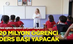 Yeni eğitim öğretim yılı yarın başlıyor: 20 milyon öğrenci ders başı yapacak