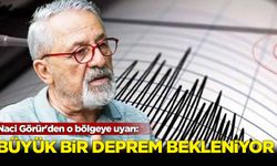 Naci Görür'den o bölgeye uyarı: Büyük bir deprem bekleniyor