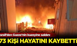 İsrail'in Gazze'nin kuzeyine düzenlediği saldırı sonucu 73 kişi öldü