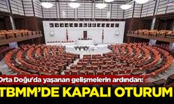 TBMM'de, İsrail saldırılarının görüşüleceği kapalı oturum başladı