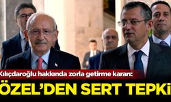 Kılıçdaroğlu hakkında zorla getirme kararı: Özgür Özel'den sert tepki