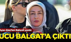 Ayşe Ateş'ten Bahçeli yanıtı: Ucu Balgat'a çıktı