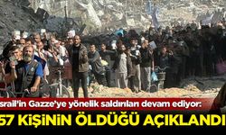 İsrail’in Gazze’ye yönelik saldırıları devam ediyor; 57 kişinin öldüğü açıklandı