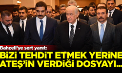 Devlet Bahçeli'ye sert yanıt: Bizi tehdit edeceğine Sinan Ateş'in verdiği dosyayı açıklasın