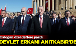 Devlet erkanı Anıtkabir'de! Erdoğan özel deftere yazdı