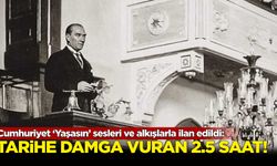 Tarihe damga vuran 2.5 saat