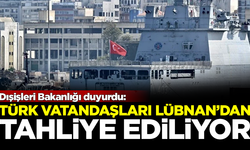 Dışişleri duyurdu: Türkiye, Lübnan'daki Türkleri tahliye ediyor