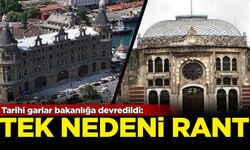 Tarihi garlar bakanlığa devredildi: Tek nedeni rant!