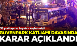 36 kişi ölmüştü! Ankara Güvenpark Katliamı davasında karar açıklandı