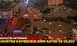 İspanya’daki sel felaketi! Hayatını kaybedenlerin sayısı 95’e yükseldi