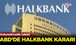 ABD Temyiz Mahkemesi, İran’a yaptırımları deldiği iddiasıyla açılan davada Halkbank’ın dokunulmazlık talebini reddetti