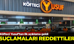 Köfteci Yusuf'tan ilk açıklama geldi! Suçlamaları reddettiler