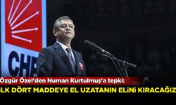 Özgür Özel'den Numan Kurtulmuş'a tepki: İlk 4 maddeye el uzatanın elini kıracağız!