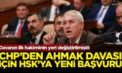 CHP'den "ahmak davası" için HSK'ya yeni başvuru